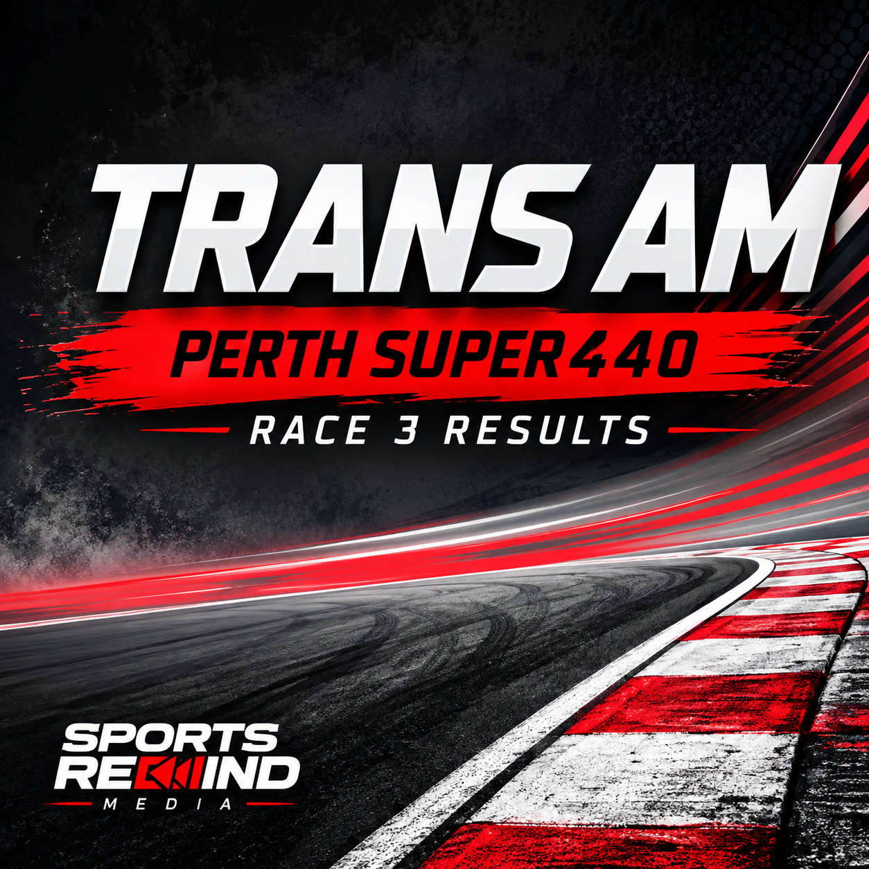 Trans Am Perth Super 440 Race 3 Results poster with a racing track and bold red graphic banner at the top left/right edge.